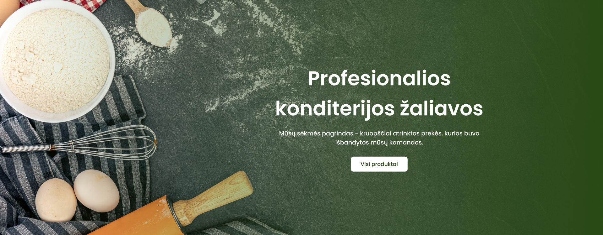 Profesionalios konditerijos žaliavos