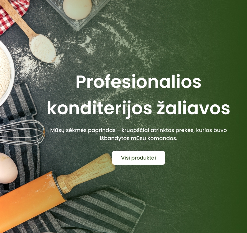 Profesionalios konditerijos žaliavos